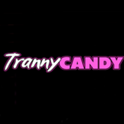 Tranny Candy