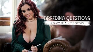 Breeding Questions: A Natasha Nice Story, Scene #01