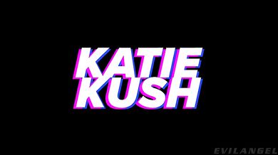 KATIE KUSH Deepthroat, Rim Job, Railed
