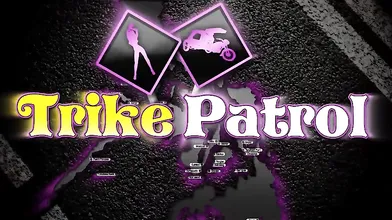 xxx Trike Patrol