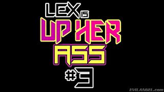 Lex Is Up Rita's Ass