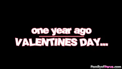 This Valentine my stepmom was sure she was going to fuck me