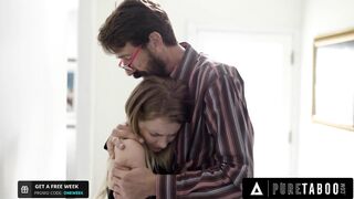 PURE TABOO Riley Star Would Definitely Fuck Her Stepdad To Make Him Feel Better