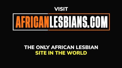Naughty Lesbian Xhosa Babes Fingering Squirt For First Time